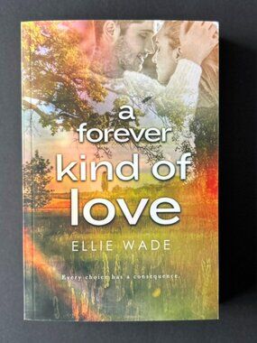 A Forever Kind of Love by Ellie Wade | SIGNED | Paperback Book